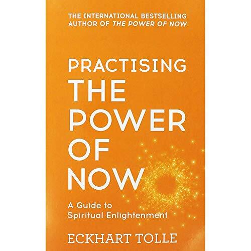 Eckhart Tolle Practising The Power Of Now