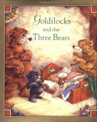 Goldilocks and the Three Bears by Jennifer Greenway; Elizabeth J. Miles