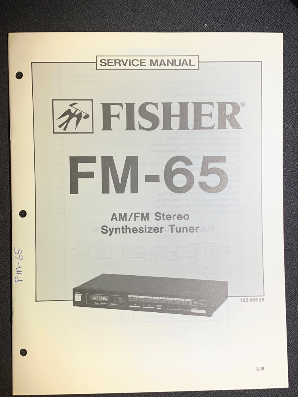 Fisher FM-65 AM/FM Stereo Synthesizer Tuner Original Service Model
