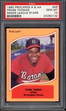 1990 Procards A & AA Minor League Stars Baseball #46 Frank Thomas PSA 10