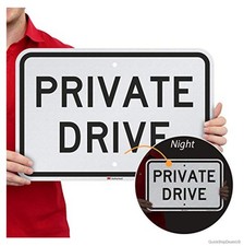 Private Drive Sign 12 x 18 Aluminum Reflective Black on White Engineer Grade