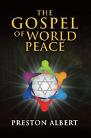 Preston Albert | The Gospel Of World Peace | Taschenbuch | Englisch (2016)