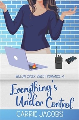 Everything's Under Control (Paperback or Softback)