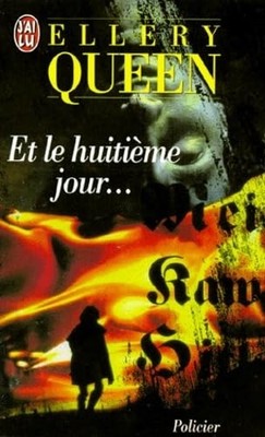 Et Le Huitieme Jour ...,Queen, Ellery Ellery Queen,