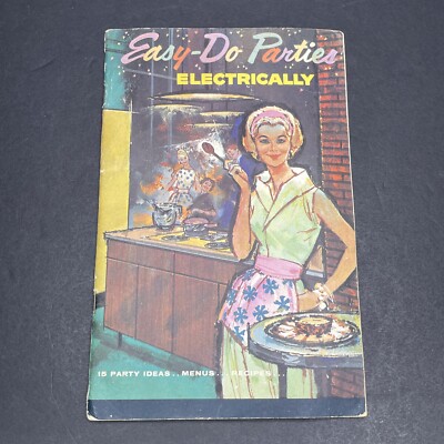 Easy Do Parties Electrically Vintage 1960 MCM Hydro Company Cook Book Booklet