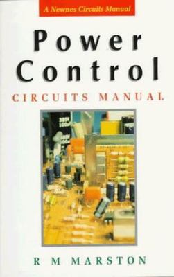Power Control Circuits Manual, Second Edition (Newnes Circuits Manual Series) b