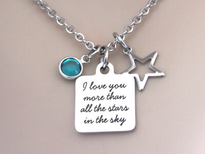 I Love You More than all the Stars in the Sky Necklace, Daughter Mother Jewelry