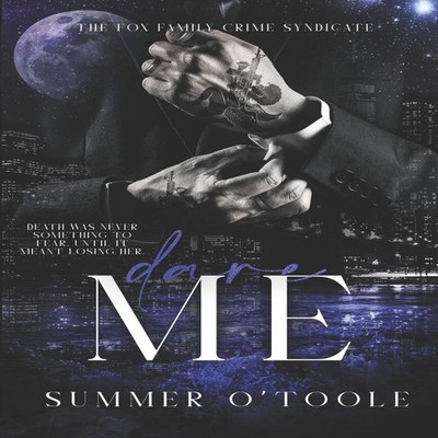 Dare Me: A Murder Mystery Romance by Summer O'Toole Paperback Ama