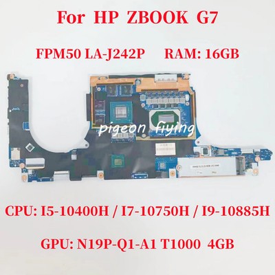 LA-J242P For HP ZBOOK G7 Motherboard With I5 I7 I9-10Th CPU GPU:N19P-Q1-A1 4GB