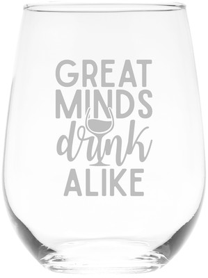 Great Minds Drink Alike Stemless Wine Glass, 17 oz