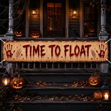 Halloween Bloody Banner, 72" x 20" Extra Large Yard TIME TO FLOAT