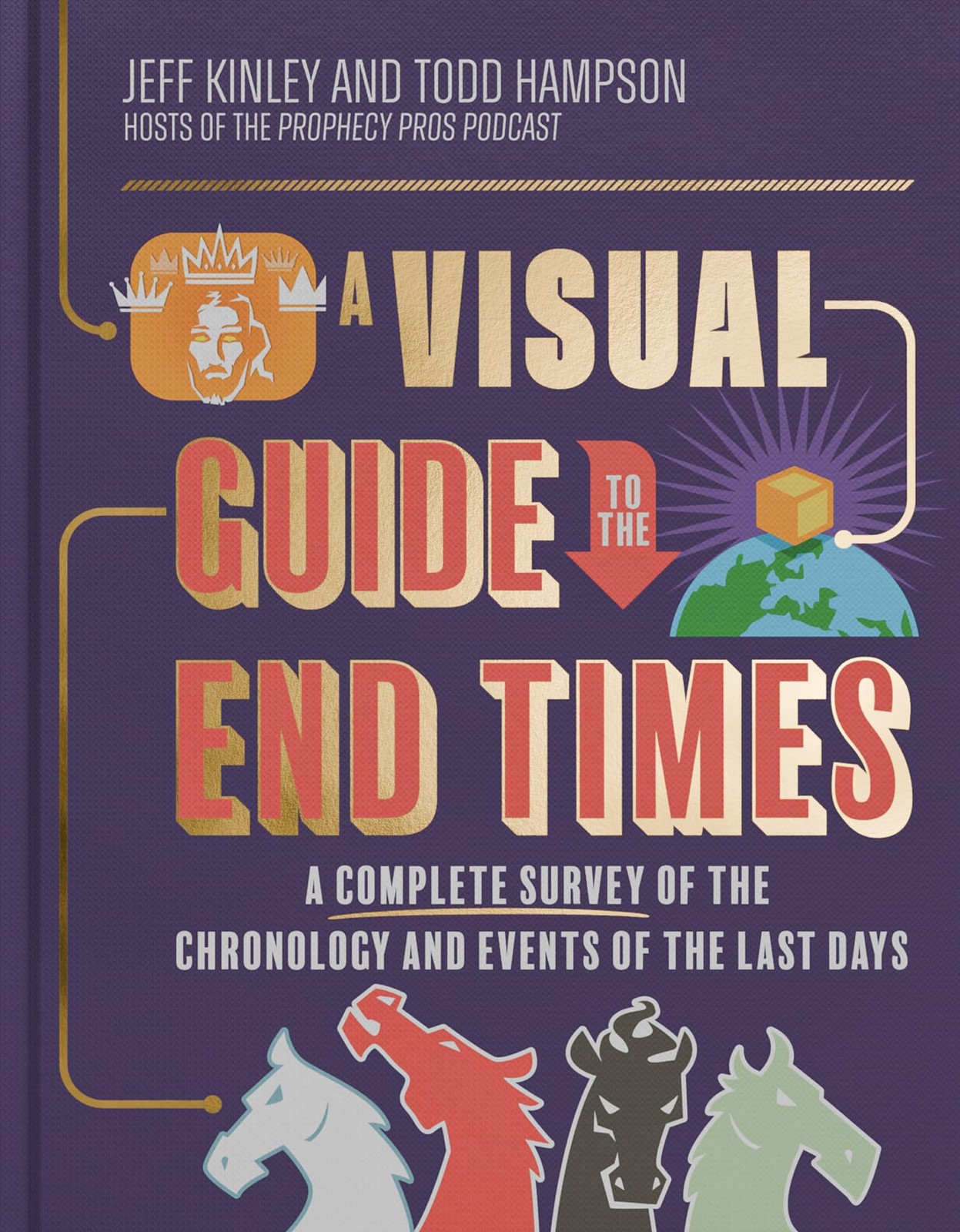 A Visual Guide To The End Times : A Complete Survey Of The Chronology And Events Of The Last Days Jeff Kinley - Image 4
