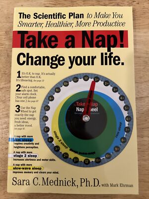 Take a Nap! Change Your Life.: The Scientific Plan to Make You Smarter,