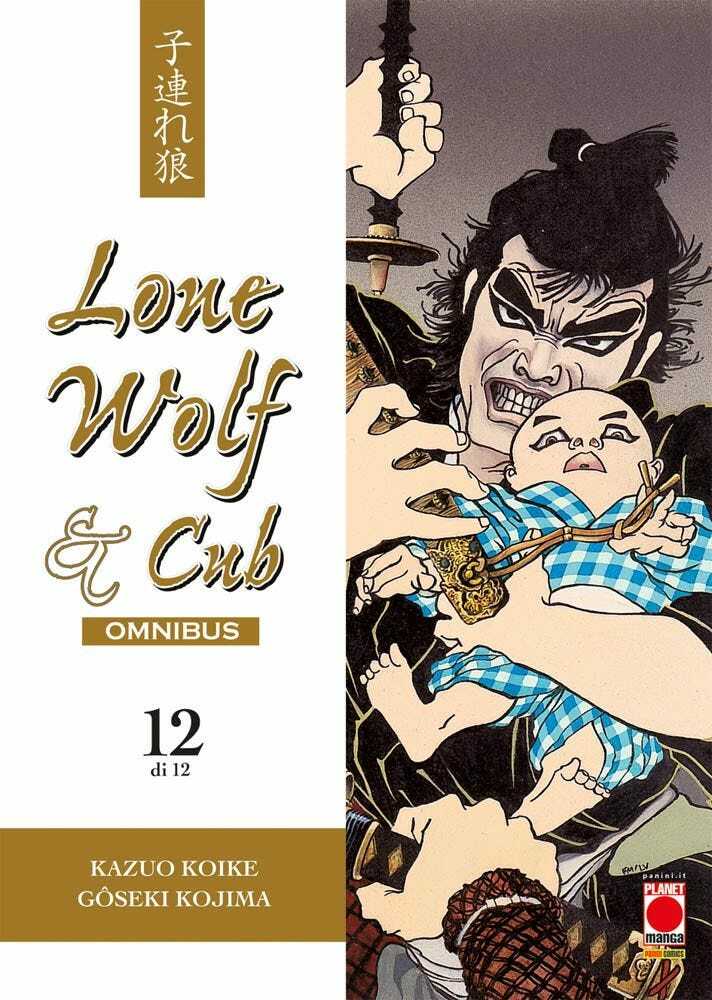 Lone Wolf & Cub Omnibus N° 12 - Planet Manga - Panini Comics - ITALIANO NUOVO