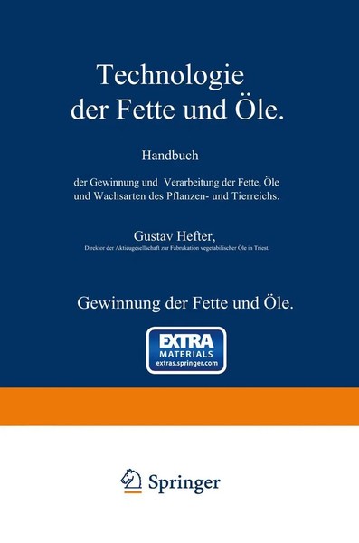 Gewinnung Der Fette Und ÖLe. Spezieller Teil Gustav Hefter Taschenbuch Ix-image