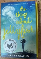 The Thing about Jellyfish by Ali Benjamin (2017, Paperback)
