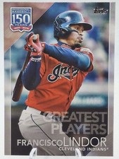 2019 Topps Update 150 Years Greatest Players Francisco Lindor #150-15