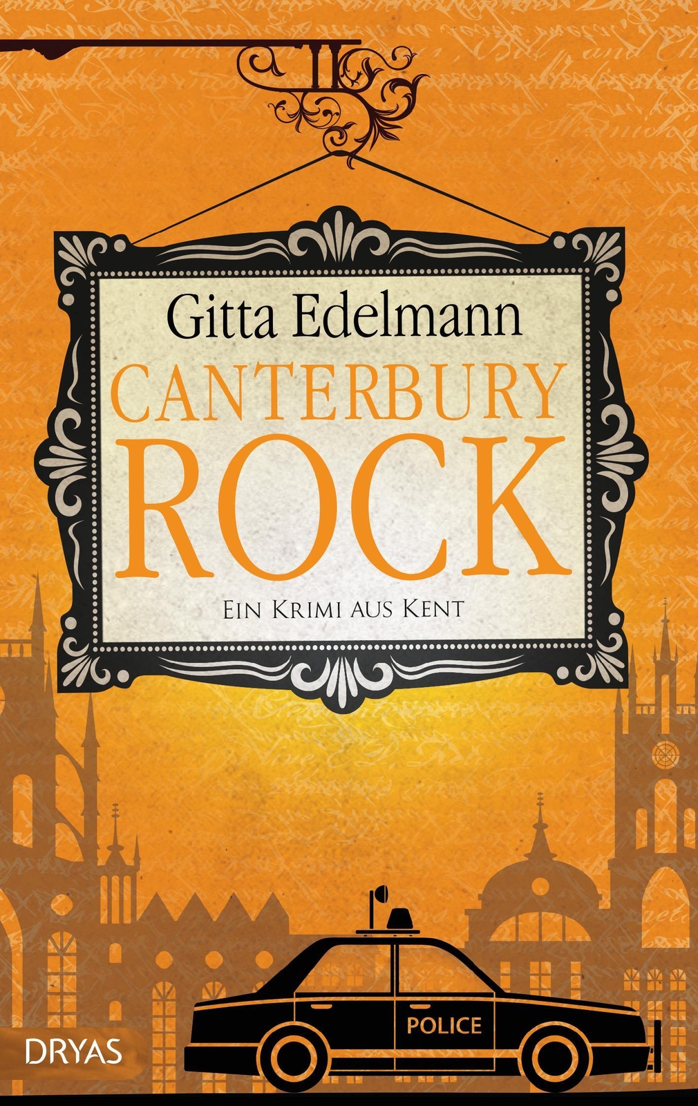 Thumbnail - Canterbury Rock Ein Krimi Aus Kent Gitta Edelmann Taschenbuch 256 S.