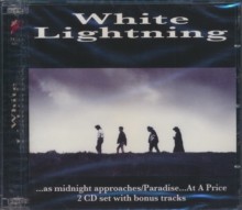 WHITE LIGHTNING - AS MIDNIGHT/PARADISE - CD2 - G1398z