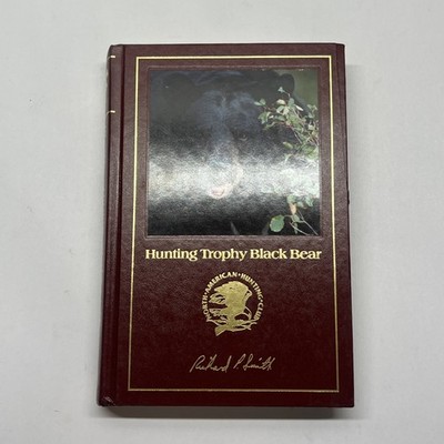 Hunting Trophy Black Bear''  North American Hunting Club Hardcover1990