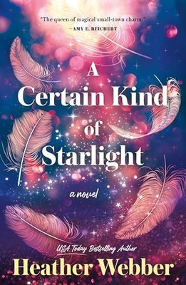 A Certain Kind of Starlight