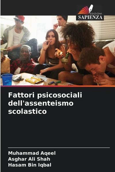 Fattori Psicosociali Dell'assenteismo Scolastico Muhammad Aqeel (U. A.) Buch-image