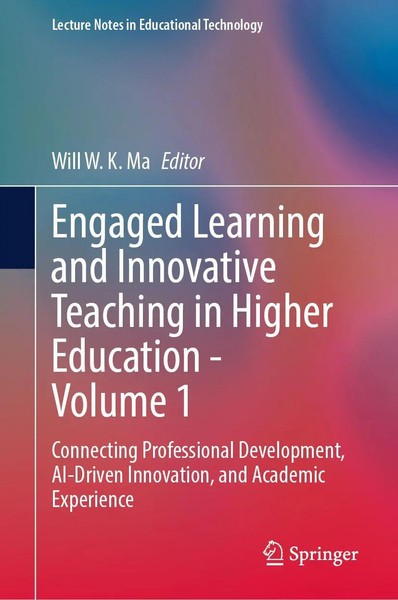 Will W. K. Ma | Engaged Learning And Innovative Teaching in Higher Education...-image