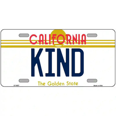 Kind California Metal Sign