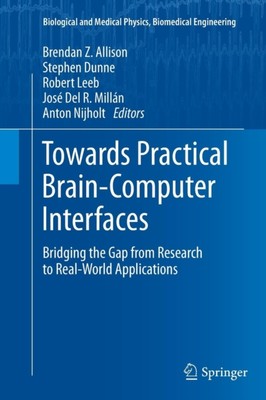 Allison - Towards Practical Brain-Computer Interfaces   Bridging the G - X555z