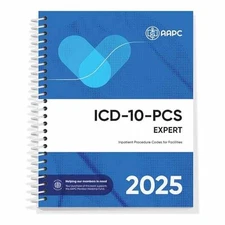 ICD-10-PCS Complete Code Set 2025 - Spiral-bound, by AAPC - Very Good
