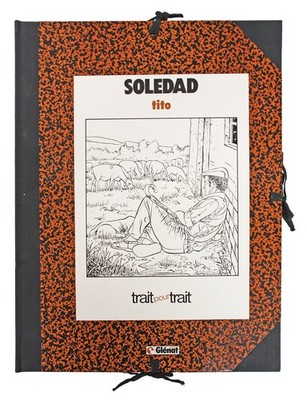 GLENAT Glenat Glenat Glenat Glenat Glenat Glenat Soledad La Cible (French) Trait