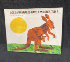 Pre Owned Does A Kangaroo Have A Mother, Too Hardcover Book Br Eric Carle