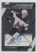 2023-24 O-Pee-Chee Platinum Rookie Auto Milos Kelemen #R-KE Auto 1ru4