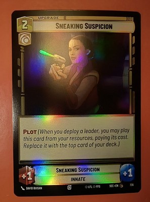 STAR WARS UNLIMITED, SNEAKING SUSPICION, FOIL, 736, COMMON. SEC, NM