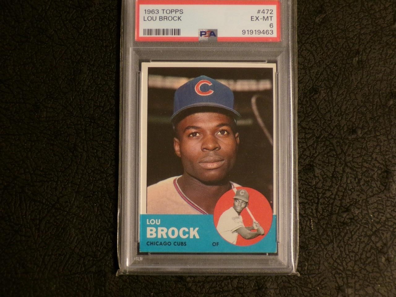 1963 Topps #472 LOU BROCK card! CUBS HOF! PSA 6 EX-MT