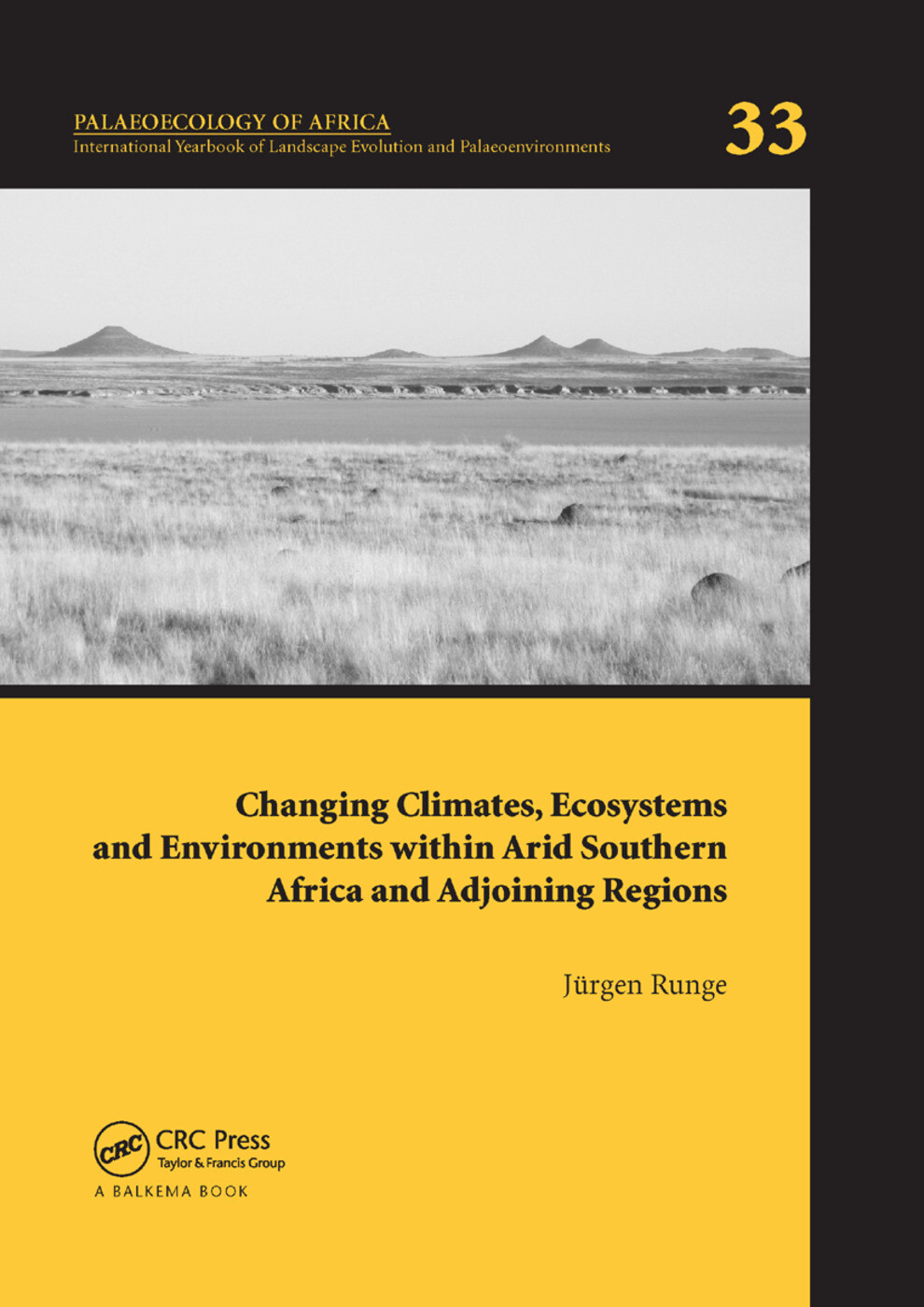 Changing Climates, Ecosystems and Environments within Arid Southern Africa an...