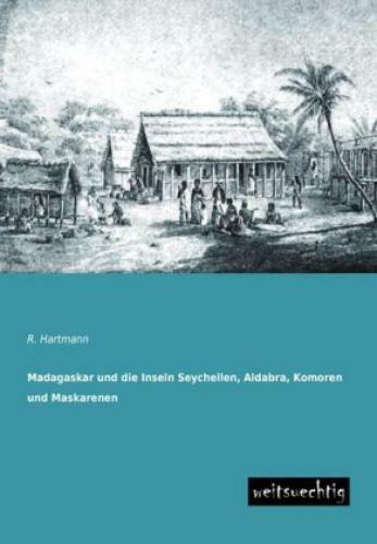 Thumbnail - Madagaskar Und Die Inseln Seychellen, Aldabra, Komoren Und Maskarenen