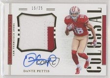 2018 Panini National Treasures Prime 15/25 Dante Pettis #RCS-DP Auto 6dp