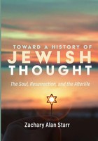Zachary Alan Starr | Toward A History Of Jewish Thought | Taschenbuch | Englisch