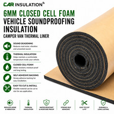 Vehicle Soundproofing Insulation - 6mm Closed Cell Foam Camper Van Thermal Liner
