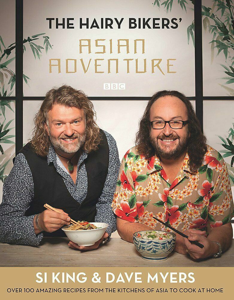 The Hairy Bikers Asian Adventure By Hairy Bikers Kitchens of Asia to Cook home