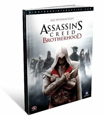 Assassin's Creed - Brotherhood: Das offizielle Lösungsbuch Buch Piggyback