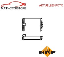 WÄRMETAUSCHER INNENRAUMHEIZUNG NRF 53552 A FÜR MERCEDES-BENZ E-CLASS,C-CLASS