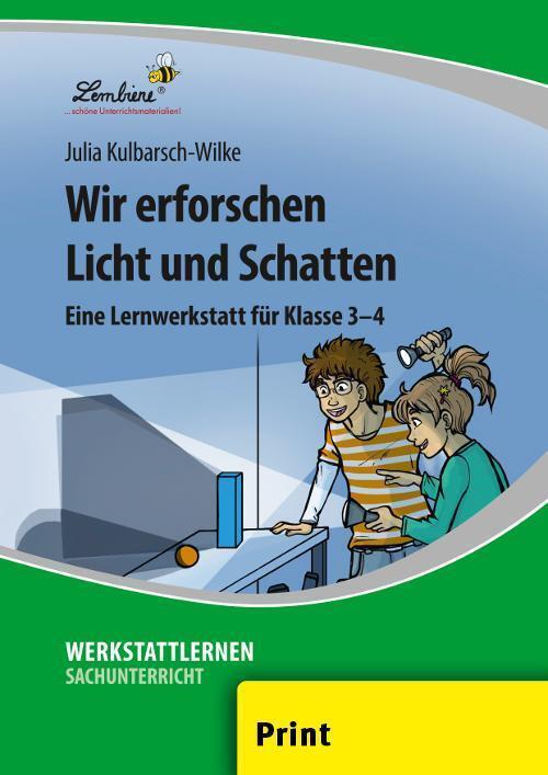 Thumbnail - Wir Erforschen Licht Und Schatten (pr), Julia Kulbarsch-wilke