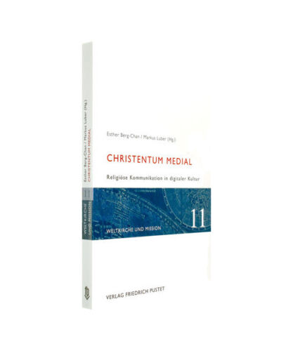 Christentum medial: Religiöse Kommunikation in digitaler Kultur - Bild 1 von 1