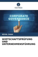 Keval Shah | WirtschaftsprÜFung UND UnternehmensfÜHrung | Taschenbuch | Deutsch