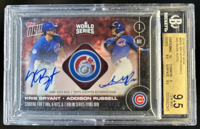 2016 Topps Now World Series Kris Bryant Addsion Russell Autogramm #/10 Cubs BGS 9.5