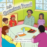 Corey Montgomery | Ask Grandma Pearl | Taschenbuch | Englisch (2011) | Xlibris