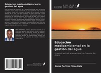 Abias PorfíRio Cinco Reis | EducacióN Medioambiental En La GestióN Del Agua