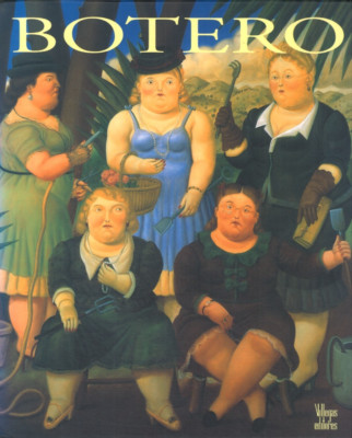 BOTERO Nuevas Obras Sobre Lienzo von Ana Maria Escallon (1997, Gebundenes Buch)